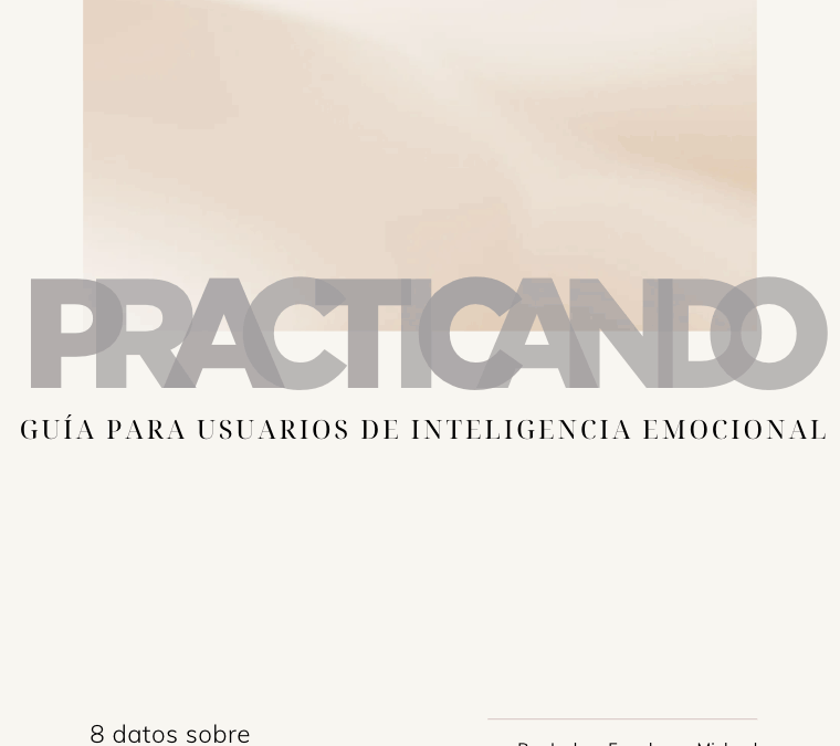 Libro electrónico: Practicando la Inteligencia Emocional (EQ)